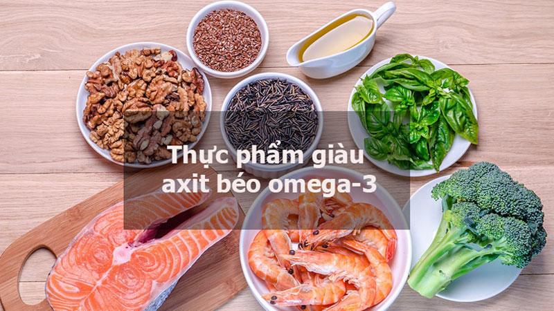 Những Loại Thực Phẩm Giàu Omega 3 (DHA) Cho Bé